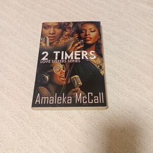 2 Timers by Amaleka McCall — Black Cover Novel